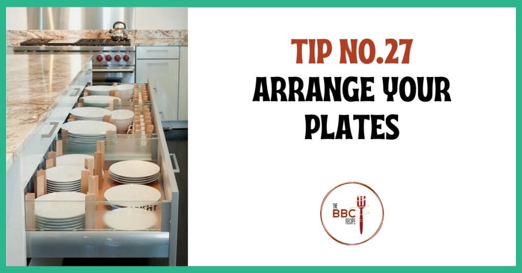 Tip No.27_ Arrange Your Plates