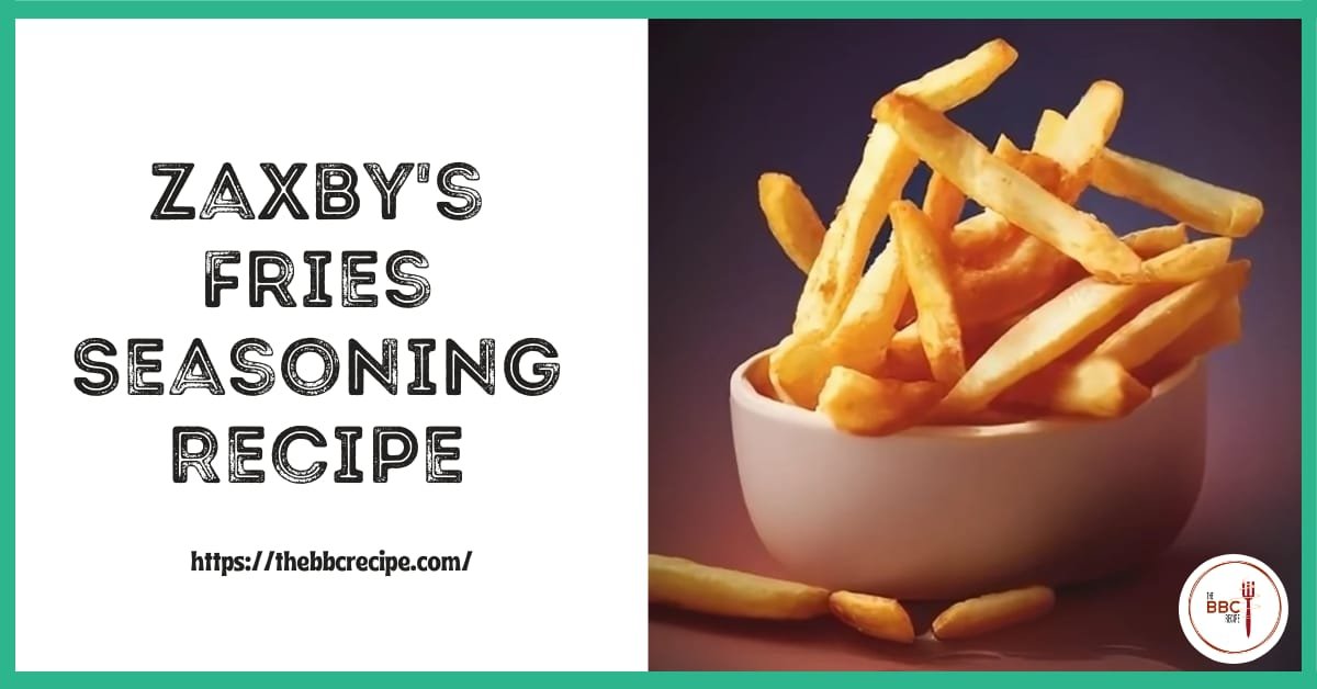 Zaxby's Fries Seasoning Recipe